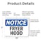 Signmission Fryer Hood, 10 in W x Rectangle, Plastic OS-2PACK-NS-P-710-L-12928 - alternate 4